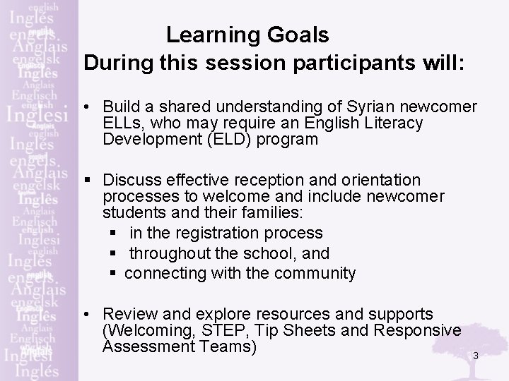 Learning Goals During this session participants will: • Build a shared understanding of Syrian