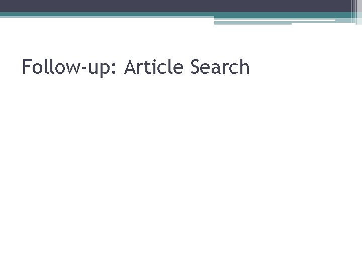 Follow-up: Article Search 