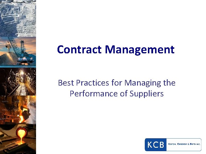 Contract Management Best Practices for Managing the Performance of Suppliers 