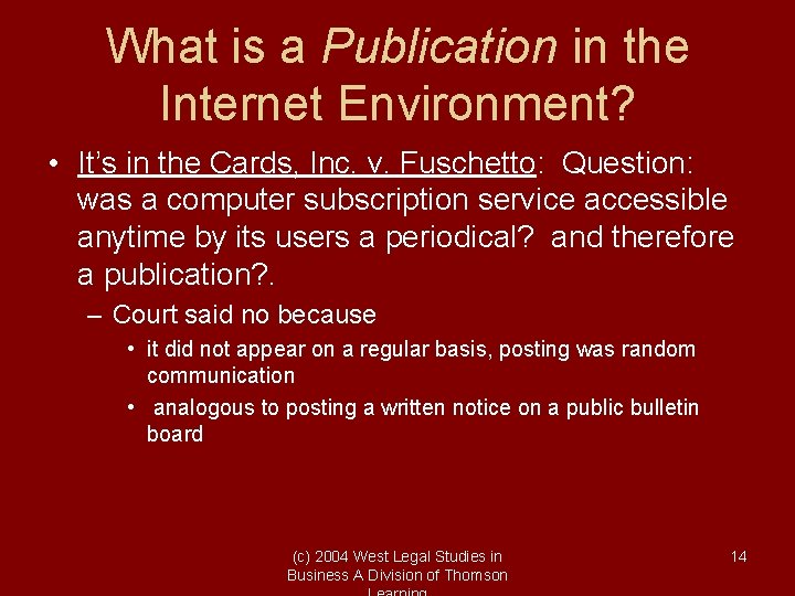What is a Publication in the Internet Environment? • It’s in the Cards, Inc.