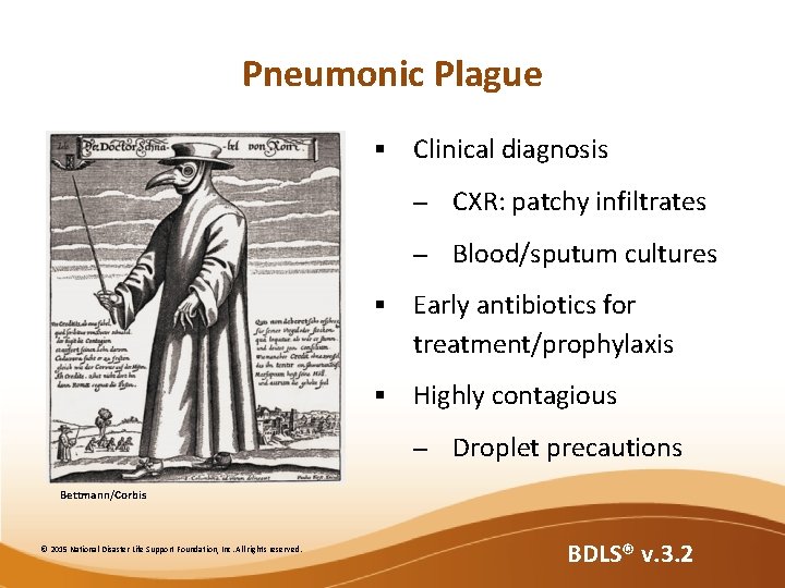 Pneumonic Plague § Clinical diagnosis – CXR: patchy infiltrates – Blood/sputum cultures § Early Pneumonic Plague § Clinical diagnosis – CXR: patchy infiltrates – Blood/sputum cultures § Early