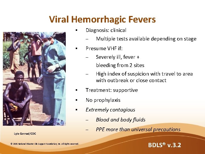 Viral Hemorrhagic Fevers § Diagnosis: clinical – Multiple tests available depending on stage § Viral Hemorrhagic Fevers § Diagnosis: clinical – Multiple tests available depending on stage §