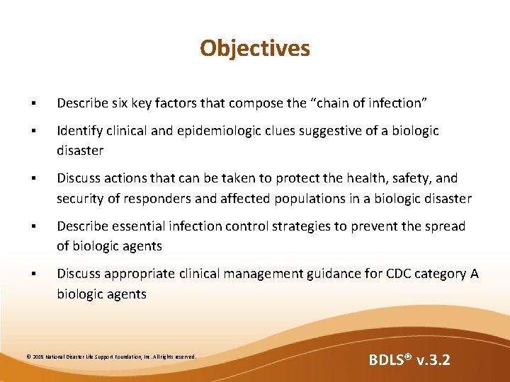 Objectives § Describe six key factors that compose the “chain of infection” § Identify Objectives § Describe six key factors that compose the “chain of infection” § Identify
