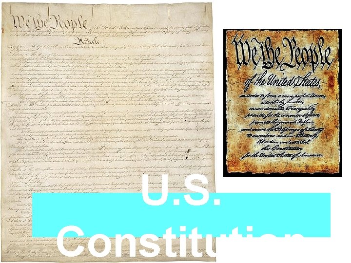 U. S. Constitution 
