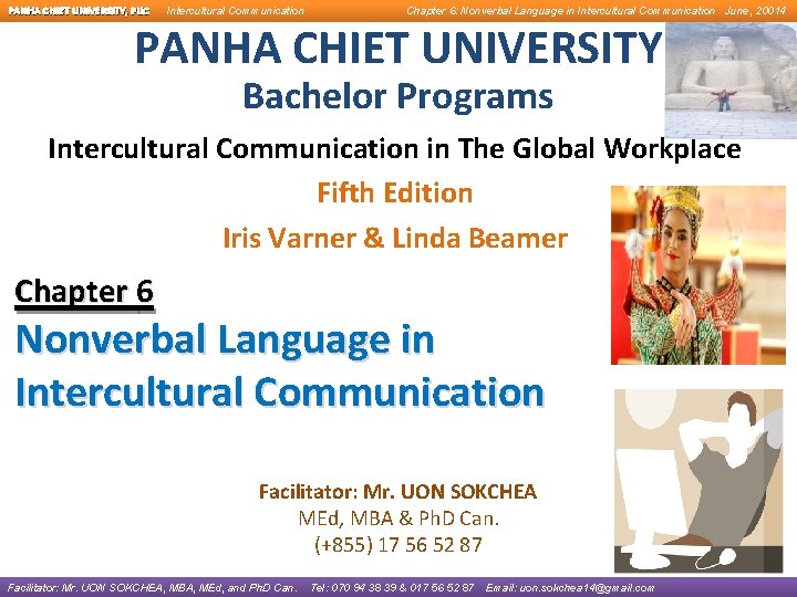 PANHA CHIET UNIVERSITY, PUC Intercultural Communication Chapter 6: Nonverbal Language in Intercultural Communication June,