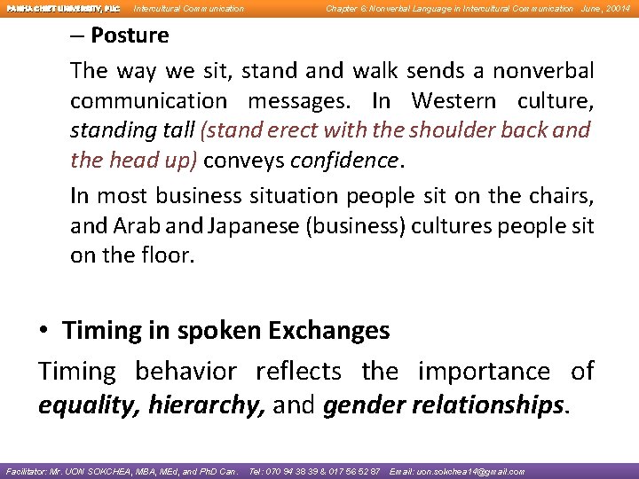 PANHA CHIET UNIVERSITY, PUC Intercultural Communication Chapter 6: Nonverbal Language in Intercultural Communication June,