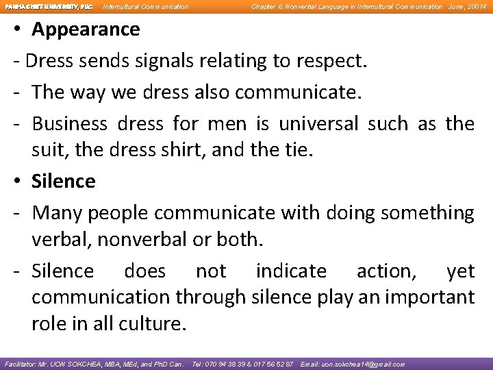 PANHA CHIET UNIVERSITY, PUC Intercultural Communication Chapter 6: Nonverbal Language in Intercultural Communication June,