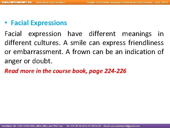 PANHA CHIET UNIVERSITY, PUC Intercultural Communication Chapter 6: Nonverbal Language in Intercultural Communication June,