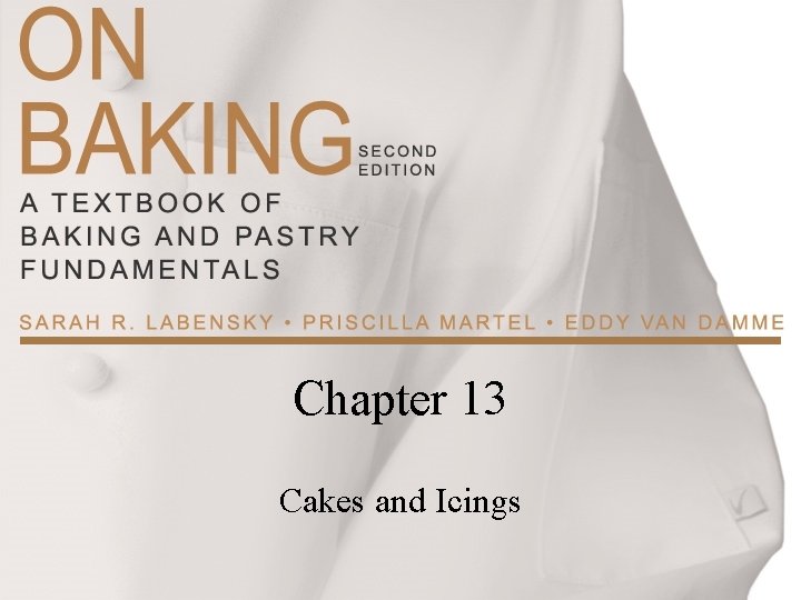 Chapter 13 Cakes and Icings 