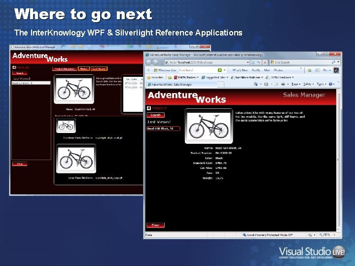 Where to go next The Inter. Knowlogy WPF & Silverlight Reference Applications 