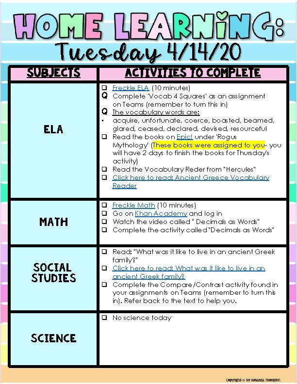 Tuesday 4/14/20 Subjects ELA Math Social Studies Activities to Complete q Freckle ELA (10