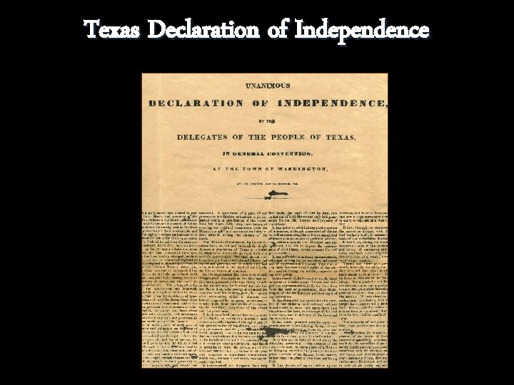 Texas Declaration of Independence Texas Declaration of Independence