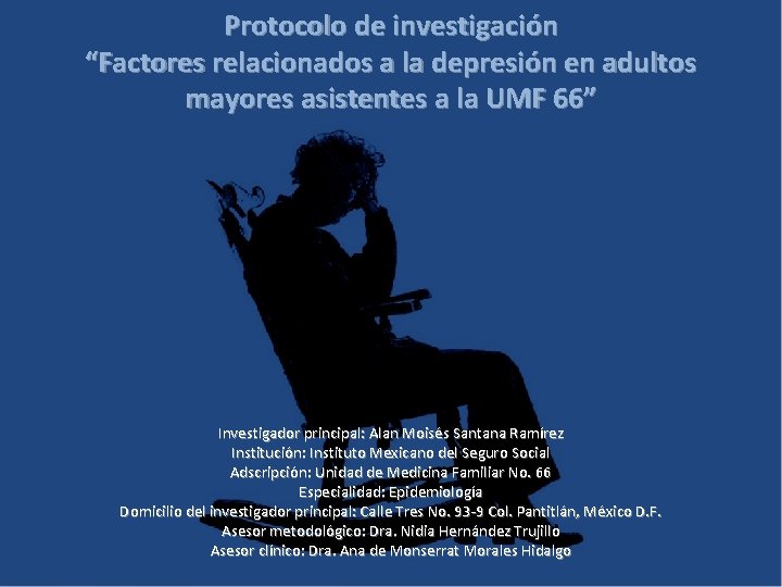 Protocolo de investigación “Factores relacionados a la depresión en adultos mayores asistentes a la