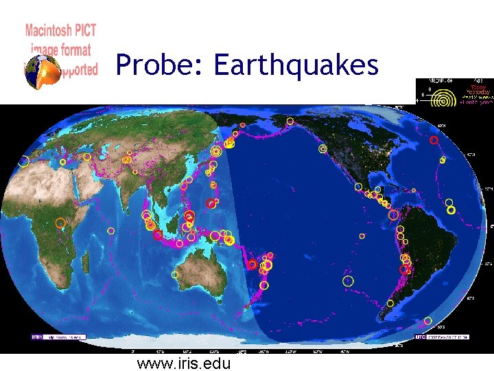 Probe: Earthquakes www. iris. edu 