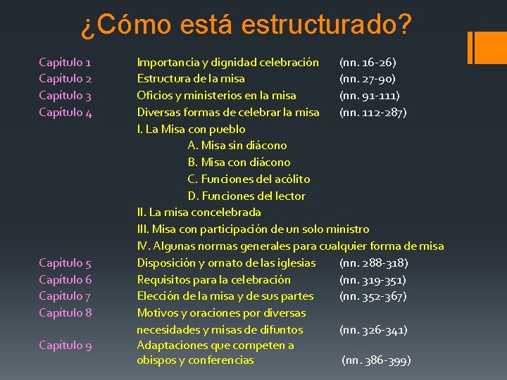 ¿Cómo está estructurado? Capítulo 1 Capítulo 2 Capítulo 3 Capítulo 4 Capítulo 5 Capítulo
