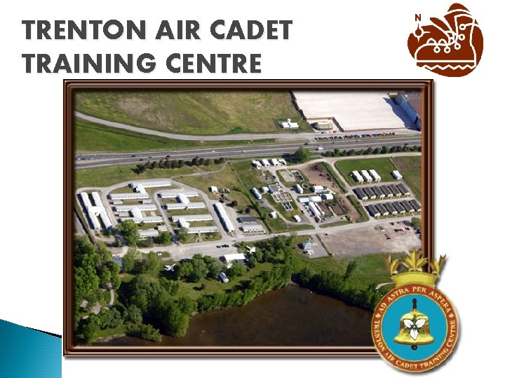TRENTON AIR CADET TRAINING CENTRE 