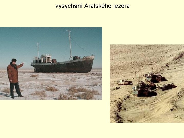 vysychání Aralského jezera 