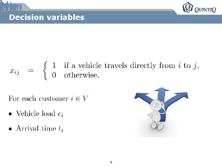 Decision variables 8 