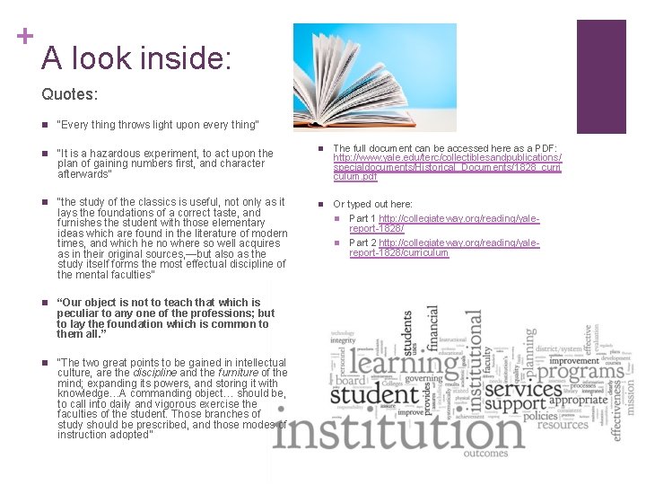 + A look inside: Quotes: n “Every thing throws light upon every thing” n