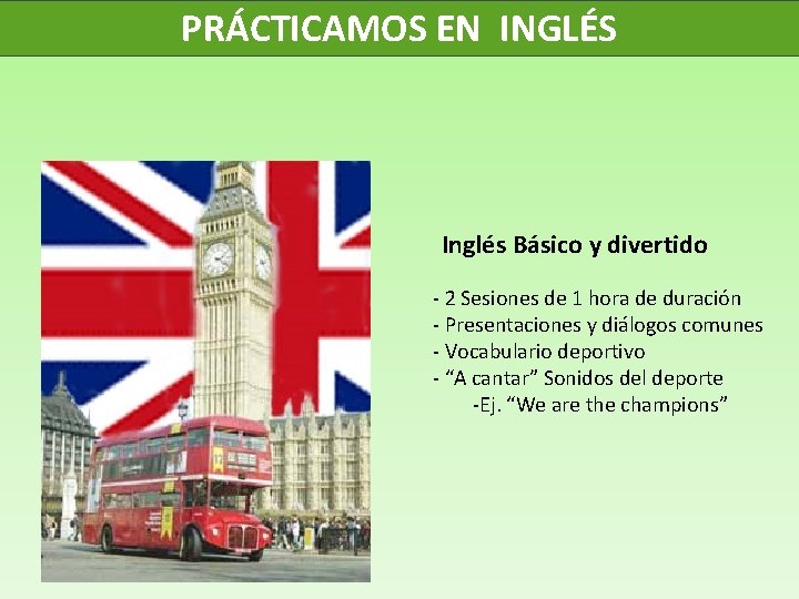 PRÁCTICAMOS EN INGLÉS Inglés Básico y divertido - 2 Sesiones de 1 hora de