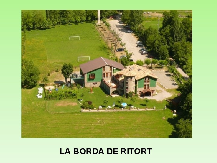 LA BORDA DE RITORT 