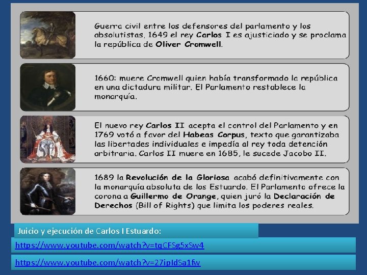 Juicio y ejecución de Carlos I Estuardo: https: //www. youtube. com/watch? v=tq. CFSg 5