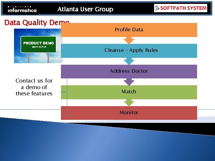 Atlanta User Group Introduction to Data Quality Master