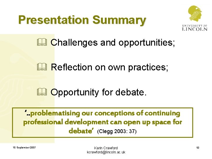 Presentation Summary & Challenges and opportunities; & Reflection on own practices; & Opportunity for