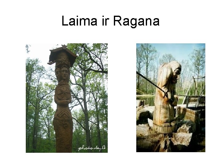 Laima ir Ragana 