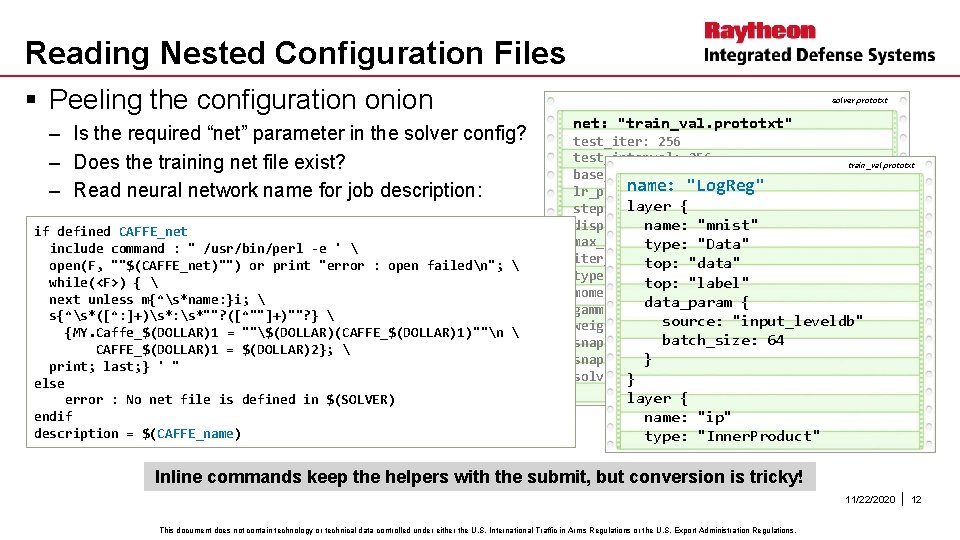 Reading Nested Configuration Files § Peeling the configuration onion – Is the required “net”