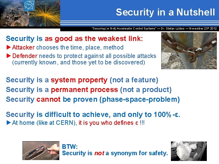 Security in a Nutshell “Securing (or Not) Accelerator Control Systems“ — Dr. Stefan Lüders