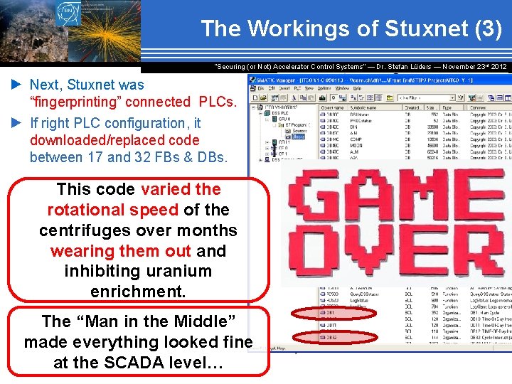 The Workings of Stuxnet (3) “Securing (or Not) Accelerator Control Systems“ — Dr. Stefan