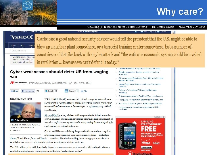 Why care? “Securing (or Not) Accelerator Control Systems“ — Dr. Stefan Lüders ― November