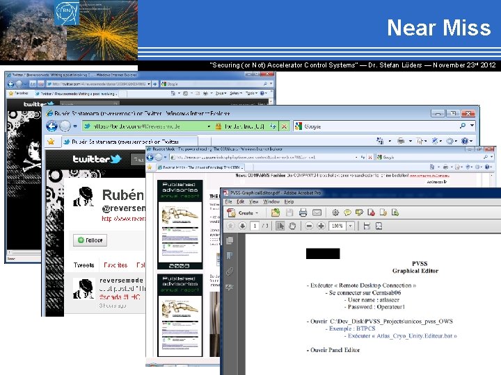 Near Miss “Securing (or Not) Accelerator Control Systems“ — Dr. Stefan Lüders ― November
