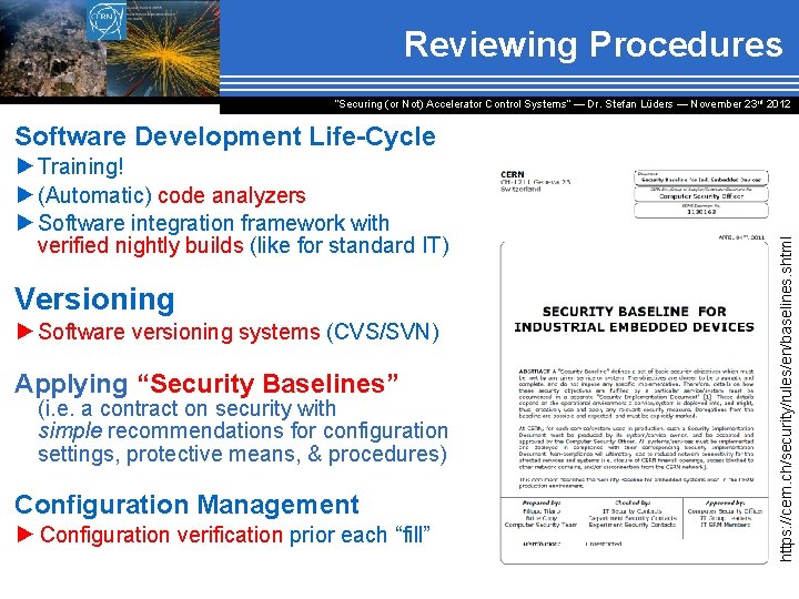 Reviewing Procedures “Securing (or Not) Accelerator Control Systems“ — Dr. Stefan Lüders ― November