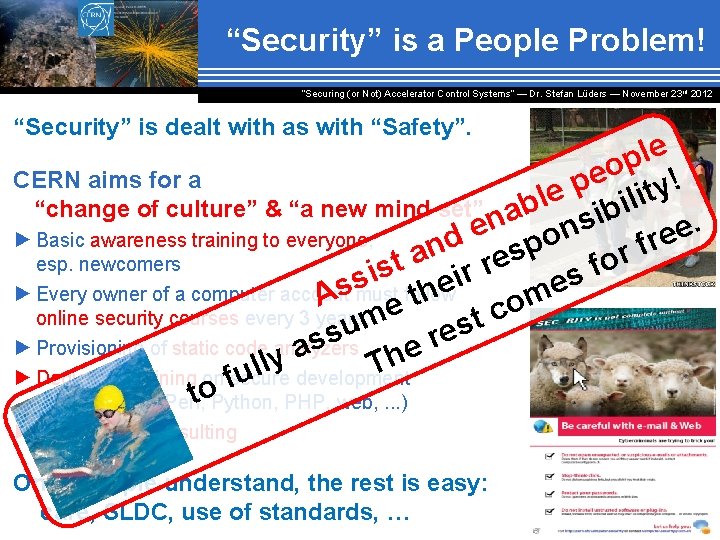 “Security” is a People Problem! “Securing (or Not) Accelerator Control Systems“ — Dr. Stefan
