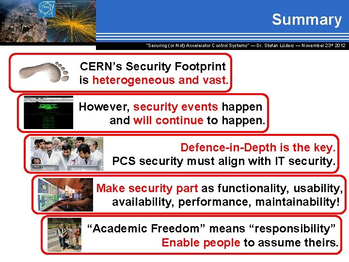 Summary “Securing (or Not) Accelerator Control Systems“ — Dr. Stefan Lüders ― November 23
