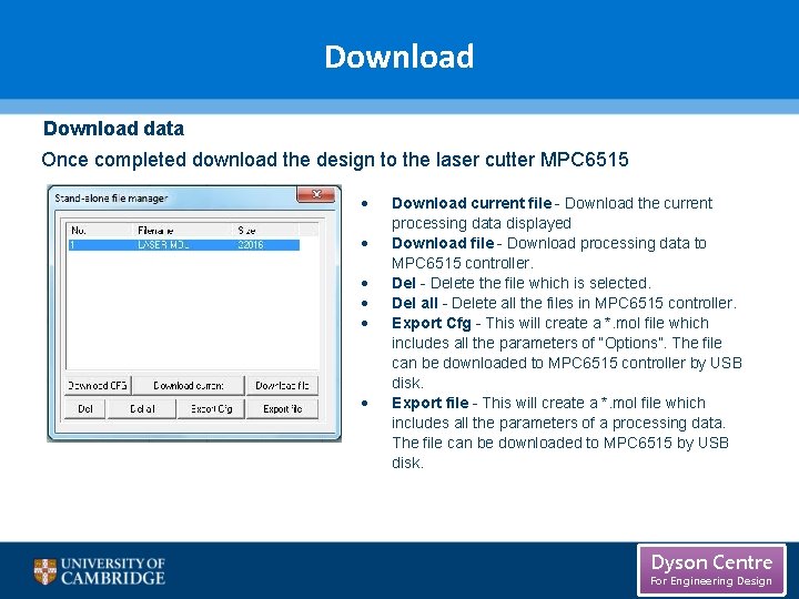 Download data Once completed download the design to the laser cutter MPC 6515 Cut Download data Once completed download the design to the laser cutter MPC 6515 Cut