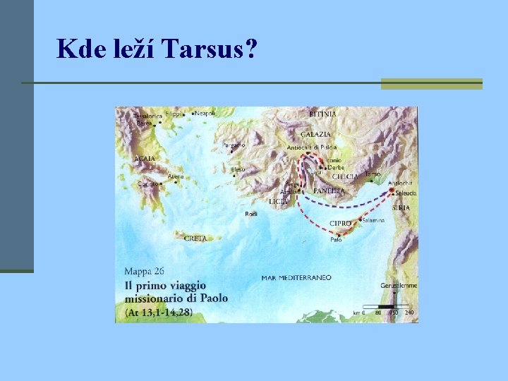 Kde leží Tarsus? 