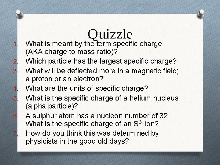 1. 2. 3. 4. 5. 6. 7. Quizzle What is meant by the term