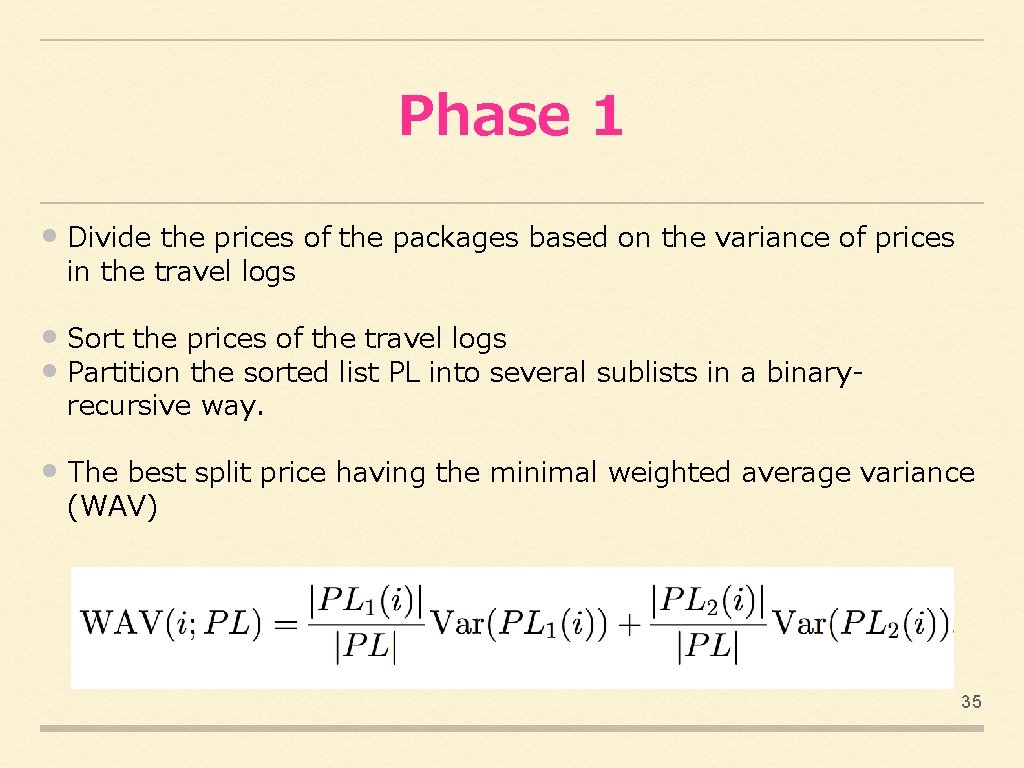 Phase 1 • Divide the prices of the packages based on the variance of