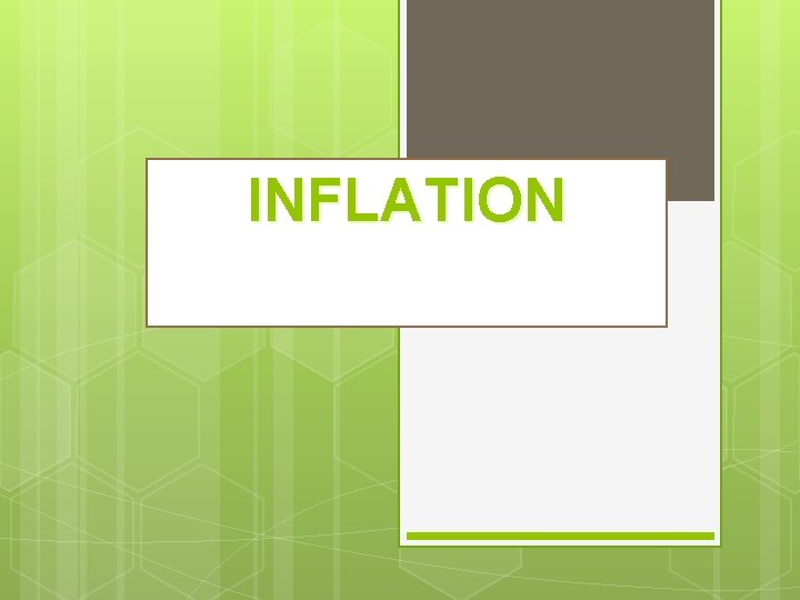 INFLATION 