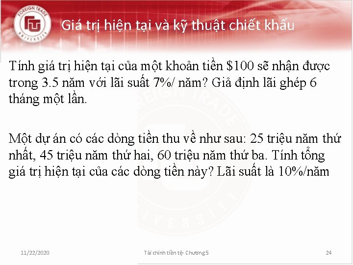 Giá trị hiện tại và kỹ thuật chiết khấu Tính giá trị hiện tại