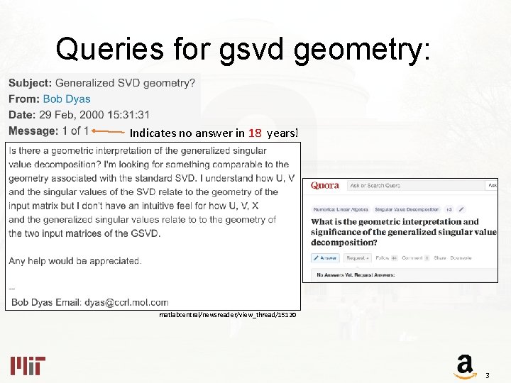 Queries for gsvd geometry: Indicates no answer in 18 years! matlabcentral/newsreader/view_thread/15120 3 