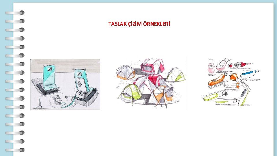 TASLAK ÇİZİM ÖRNEKLERİ 