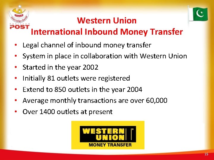 Western Union International Inbound Money Transfer • • Legal channel of inbound money transfer