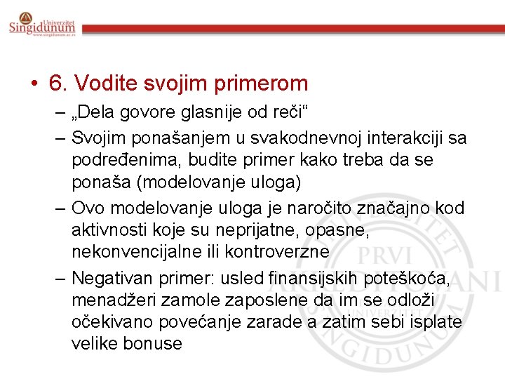  • 6. Vodite svojim primerom – „Dela govore glasnije od reči“ – Svojim