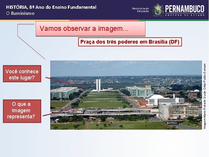 HISTÓRIA, 8º Ano do Ensino Fundamental O Iluminismo Vamos observar a imagem. . . HISTÓRIA, 8º Ano do Ensino Fundamental O Iluminismo Vamos observar a imagem. . .