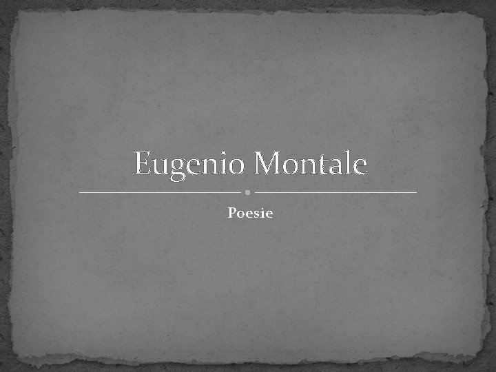 Eugenio Montale Poesie 