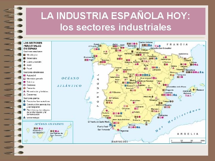 LA INDUSTRIA ESPAÑOLA HOY: los sectores industriales 